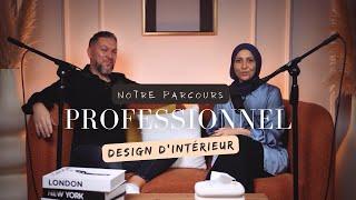 Notre Parcours Professionnel dans le Design Intérieur