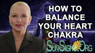  How To Balance Your Heart Chakra - SunSigns.Org