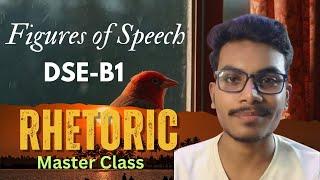 DSE-B1 Rhetoric Master Class / Figures of Speech