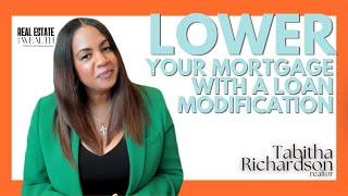 Struggling with High Mortgage Payments? Here’s How a Loan Modification Can Help!