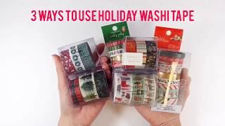 3 Ways to Use Holiday Washi Tape