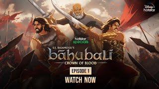 S.S. Rajamouli’s Baahubali : Crown of Blood - Episode 1 | Malayalam | #DisneyPlusHotstar