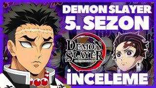 DEMON SLAYER 5. SEZON İNCELEME | Kimetsu No Yaiba Türkçe