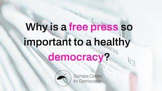 Why is a free press so important to a healthy democracy?