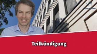 Teilkündigung - geht das? | Rechtsanwalt Dr. Achim Zimmermann