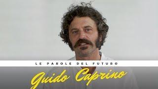 Guido Caprino : Le parole del futuro | Wired Italia