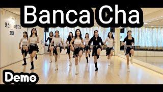 Banca Cha 방카차(Demo)신나는 차차 Count: 32 Wall: 4 Level: Beginner