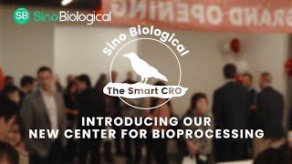 Introducing Sino Biological's Center for Bioprocessing (C4B) in Houston, Texas