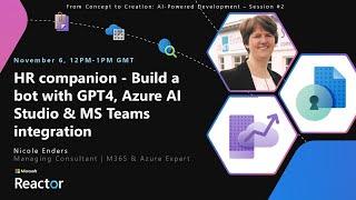 HR companion - Build a bot with GPT4, Azure AI Studio & MS Teams integration