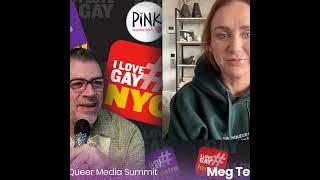 #ILoveGay Today - Meg Ten Eyck: EveryQueer & Queer Media Summit