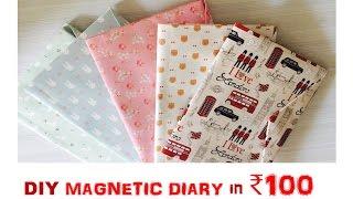 DIY Magnetic Diary In ₹100 | Heli
