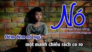 Karaoke Nhạc Sống | NÓ | Beat chất lượng cao