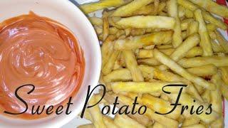 Sweet Potato Fries / How to cook Sweet Potato Fries