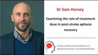 Examining the role of treatment dose in post-stroke aphasia recovery. Seminar 39