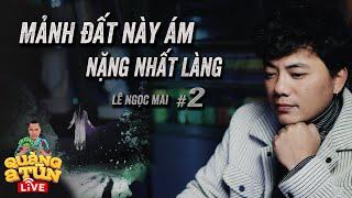 THE HORRIFIED LAND MAKES THE ENTIRE VILLAGE TERRIFY episode 2 | Quang A Tun live good ghost stories