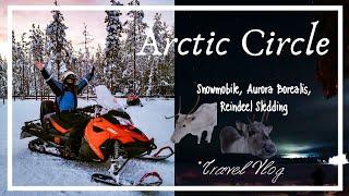 LAPLAND Travel Vlog:Snowmobile in Artcic Circle&Reindeer Sledding part3 #Rovaniemi|Olga-Maria Riante