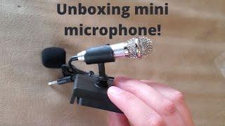 Mini microphone unboxing/Testing it out!!!