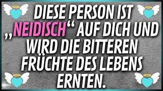  Diese Person Ist „neidisch“ Auf Dich Und Wird Die Bitteren Früchte Ernten.  Botschaft Von Engeln.