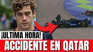 ¡FUERTE ACCIDENTE DE FRANCO COLAPINTO EN GP QATAR!