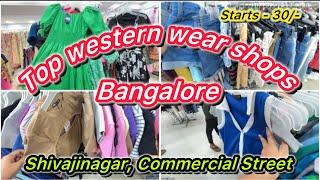 Commercial Street Bangalore | Western wear | Shopping guide | Shivaji Nagar market| summer 2024