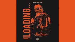 Central Cee - Loading [Official Audio] |G46 DRILL AUDIO