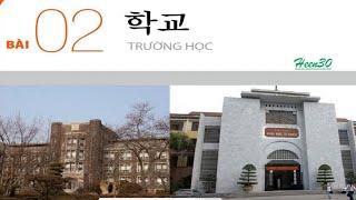Tiếng Hàn Sơ cấp 1 - Bài 2 (Luyện nghe có đáp án)