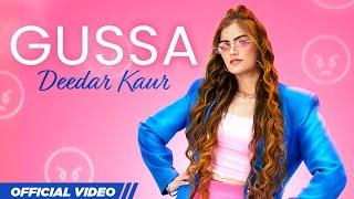 Gussa | Deedar Kaur | Latest Punjabi Songs 2022 | Punjabi New Song 2022