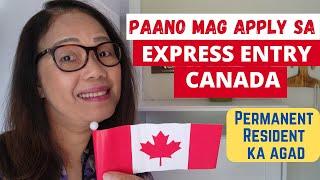 EXPRESS ENTRY CANADA 2022 STEP BY STEP GUIDE / IMMIGRATION UPDATE #lifeincanada #buhaycanada