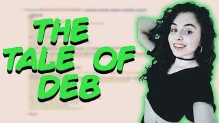 Greentext Stories- The Tale of Deb