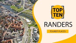 Top 10 Best Tourist Places to Visit in Randers | Denmark - English