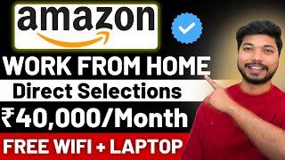 Amazon Work from Home Job 2024 | New Bulk Hiring | Direct Selection | Amazon Jobs | Job4freshers