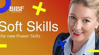 BIBF Knowledge Tips | Soft Skills are the New Power Skills