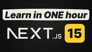 Learn Next.js 15 in 1 hour - Beginner Tutorial