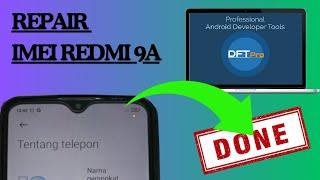 Repair IMEI Redmi 9A Mudah Easy| Dual SIM ON | Via DFT PRO