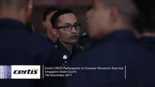 Director / Videographer - Certis Cisco, Counter Terrorist Exercise