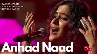 Anhad Naad  | Ram Sampath, Sona Mohapatra & Shadab Faridi | Coke Studio@MTV Season 4