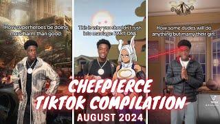 ChefPierce TikTok Compilation August 2024