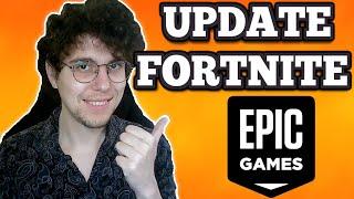 How To Update Fortnite On Epic Games Launcher