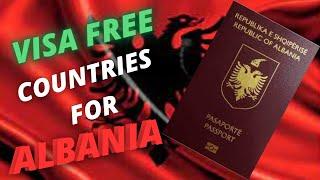 2023 VisaFree Countries For Albanian Passport Holders