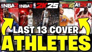 I Used The Last 13 NBA 2K Cover Athletes