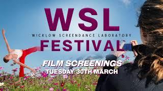 WSL Screenings Evening