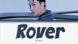 KAI – Rover [ПЕРЕВОД НА РУССКИЙ/КИРИЛЛИЗАЦИЯ Color Coded Lyrics]