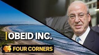 Mystery developments in beachside towns: How business is booming for the Obeids | Four Corners