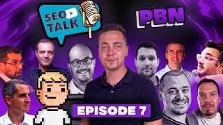 ️ SEO TALK [ÉPISODE 7] : Les PBN / Réseaux de sites