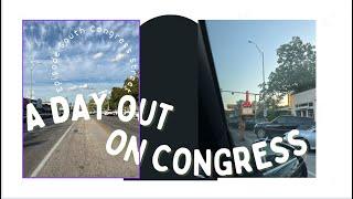 A Day Out On Congress Street| ATX Realtor