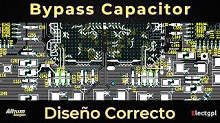 Bypass Capacitor | La importancia de un buen diseño | Sponsor Altium Designer