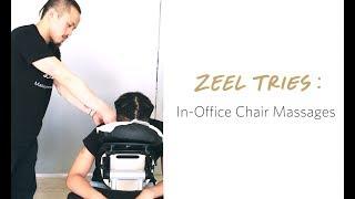 Zeel Tries In-Office Massages