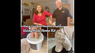 How to Cast Your Hand for Couples Using Hula Home Kit