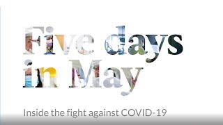 Inside the Frontlines: Geisinger’s "Five Days in May" - Battling COVID-19