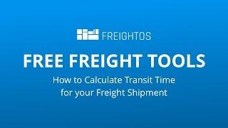 How to calculate transit time for your freight shipment | Freightos